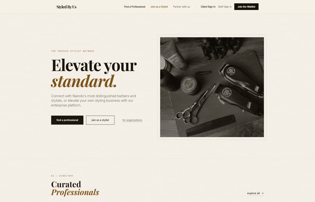 STYLED BY US — Where Nairobi's best stylists meet their clients. We've removed the noise from booking, so everyone can focus on the craft.